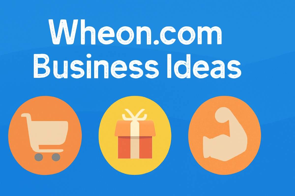 Wheon.com Business Ideas